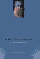 Cover image for Plato and Heidegger: A Question of Dialogue By Francisco J. Gonzalez