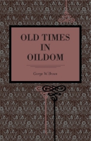 Cover for Old Times in Oildom